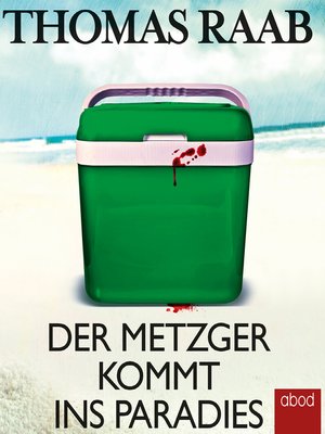 cover image of Der Metzger kommt ins Paradies